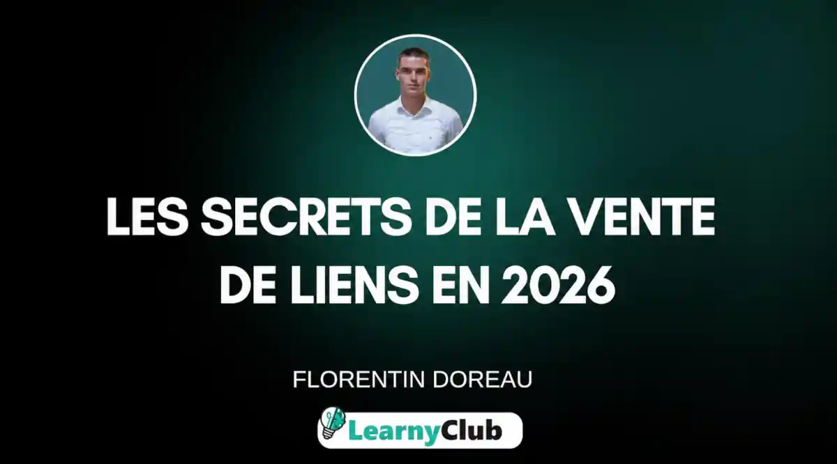 Mon avis sur la formation vente de liens Florentin Doreau : test 2026