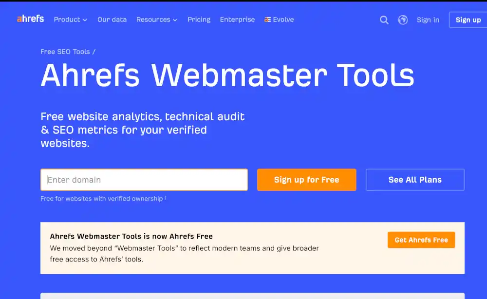 2. Ahrefs Webmaster Tools - gratuit et puissant